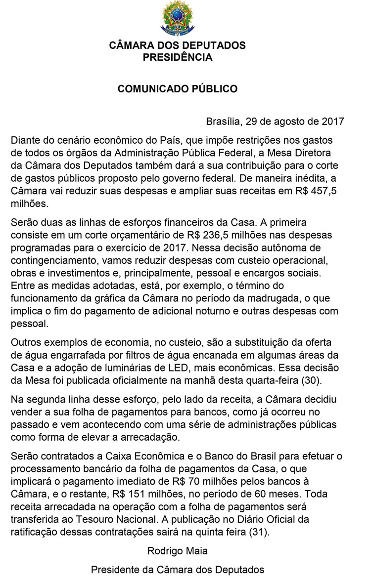 Comunicado Público do presidente da Câmara dos Deputados, Rodrigo Maia.