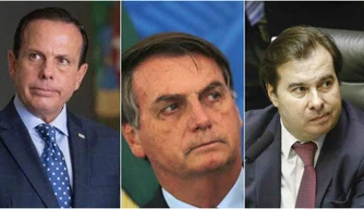 João Dória, Bolsonaro e Rodrigo Maia