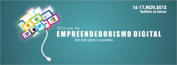 Oficina de Empreendedorismo Digital(Imagem:Reprodução) Oficina de Empreendedorismo Digital(Imagem:Reprodução)