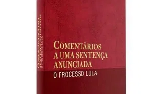 Livro aborda condenação de Lula por Sergio Moro no processo do tríplex em Guarujá.