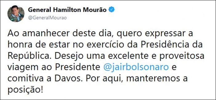 Postagem realizada pelo presidente em exercício General Mourão no Twitter.