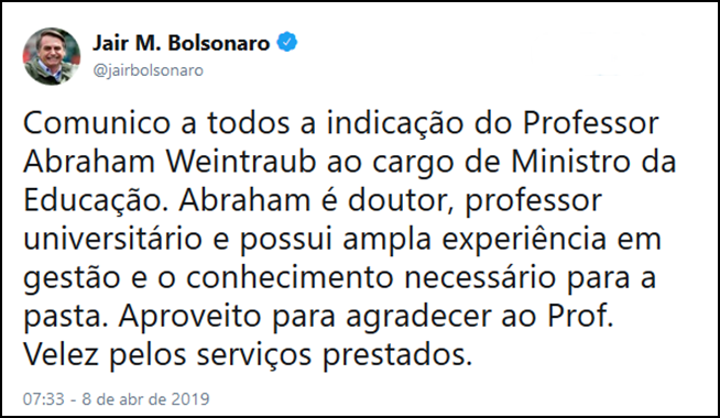 Postagem feita pelo presidente Bolsonaro relatando a demissão do ministro Vélez.