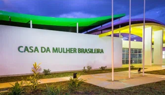 Casa da Mulher Brasileira.