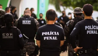 Governo autoriza nomeação de novos policiais penais no Piauí.