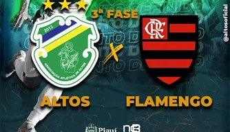 Altos e Flamengo se enfrentam neste domingo (01)