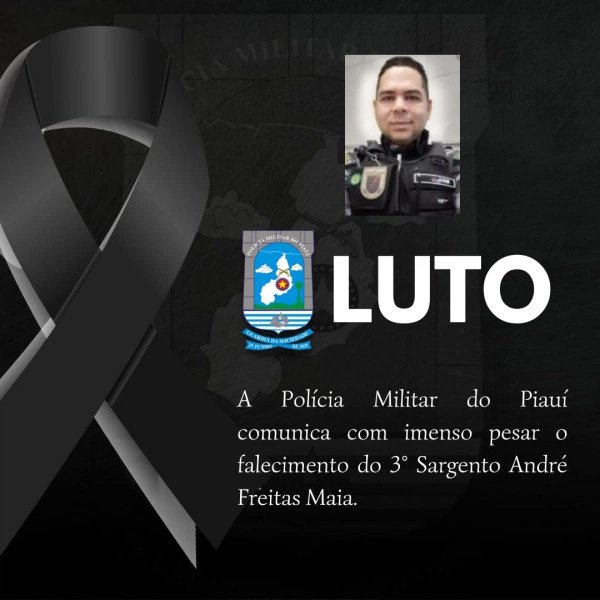 Nota de pesar da Polícia Militar do Piauí (PM-PI).