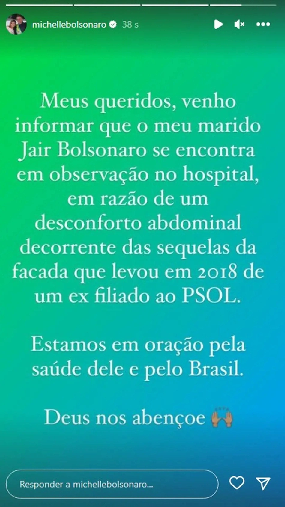 Michelle Bolsonaro confirma internação de Jair.