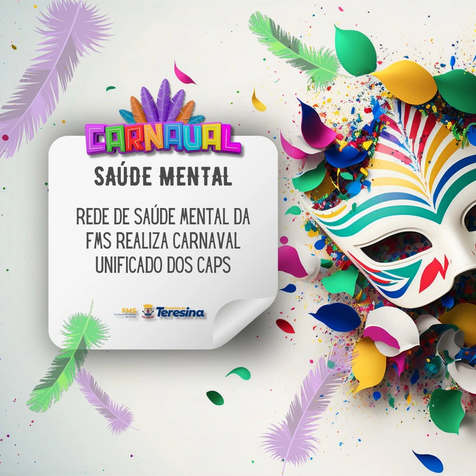 Rede de Saúde Mental da FMS realiza carnaval unificado dos CAPS.