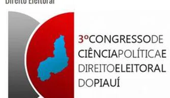 3 Congresso de Ciência Política e Direito Eleitoral do Piauí